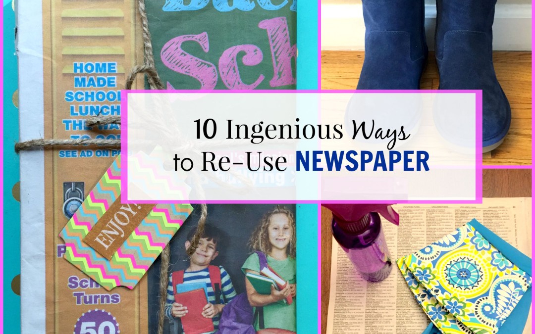 10 Ingenious Ways to Reuse Newspaper