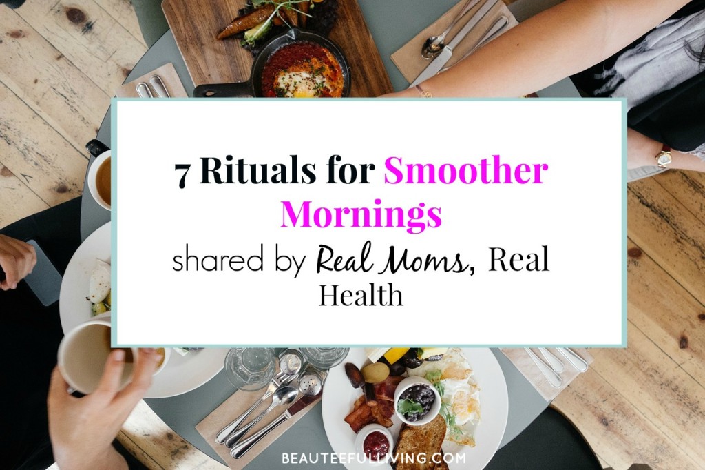 7 Rituals for Smoother Mornings