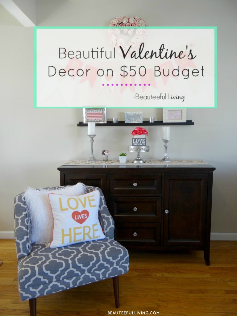 Valentines Day Decor Pin - Beauteeful Living