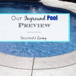 Our Inground Pool Preview