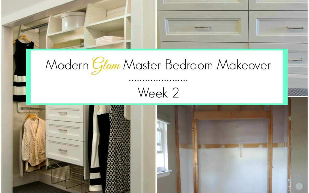 Modern Glam Master Bedroom Makeover – ORC Week 2