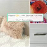 Modern Glam Master Bedroom Makeover – ORC Week 4