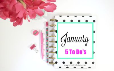 5 To Do’s For A Great January Start