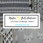 Hipster Chic Girl’s Room – ORC Week 4