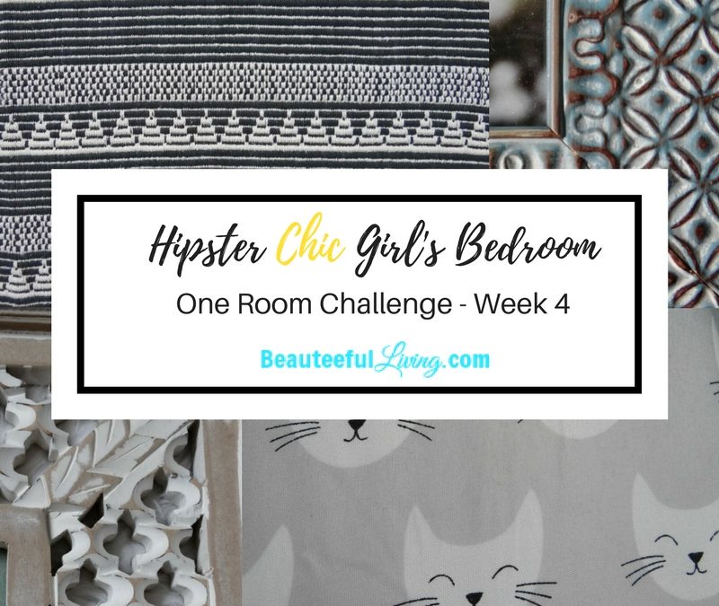 Hipster Chic Girl’s Room – ORC Week 4