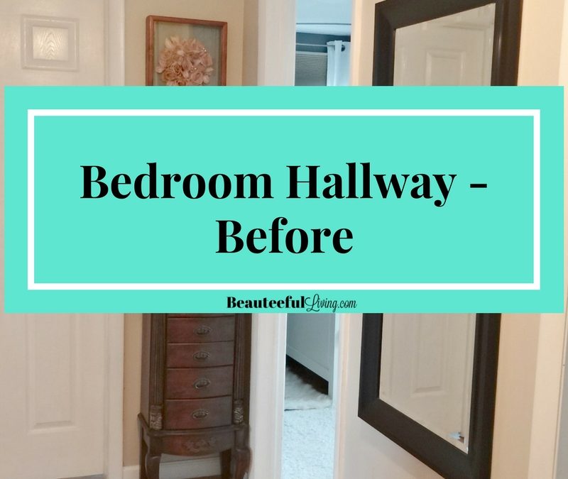 Bedroom Hallway – Before