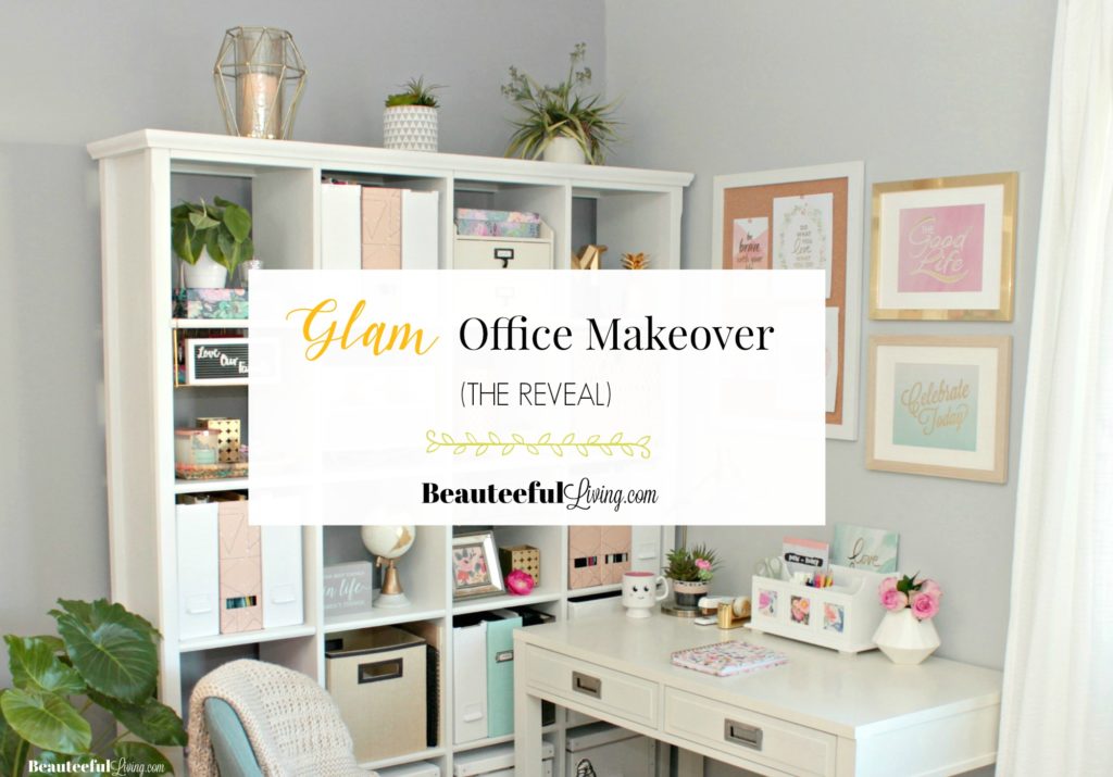 Glam Office Makeover