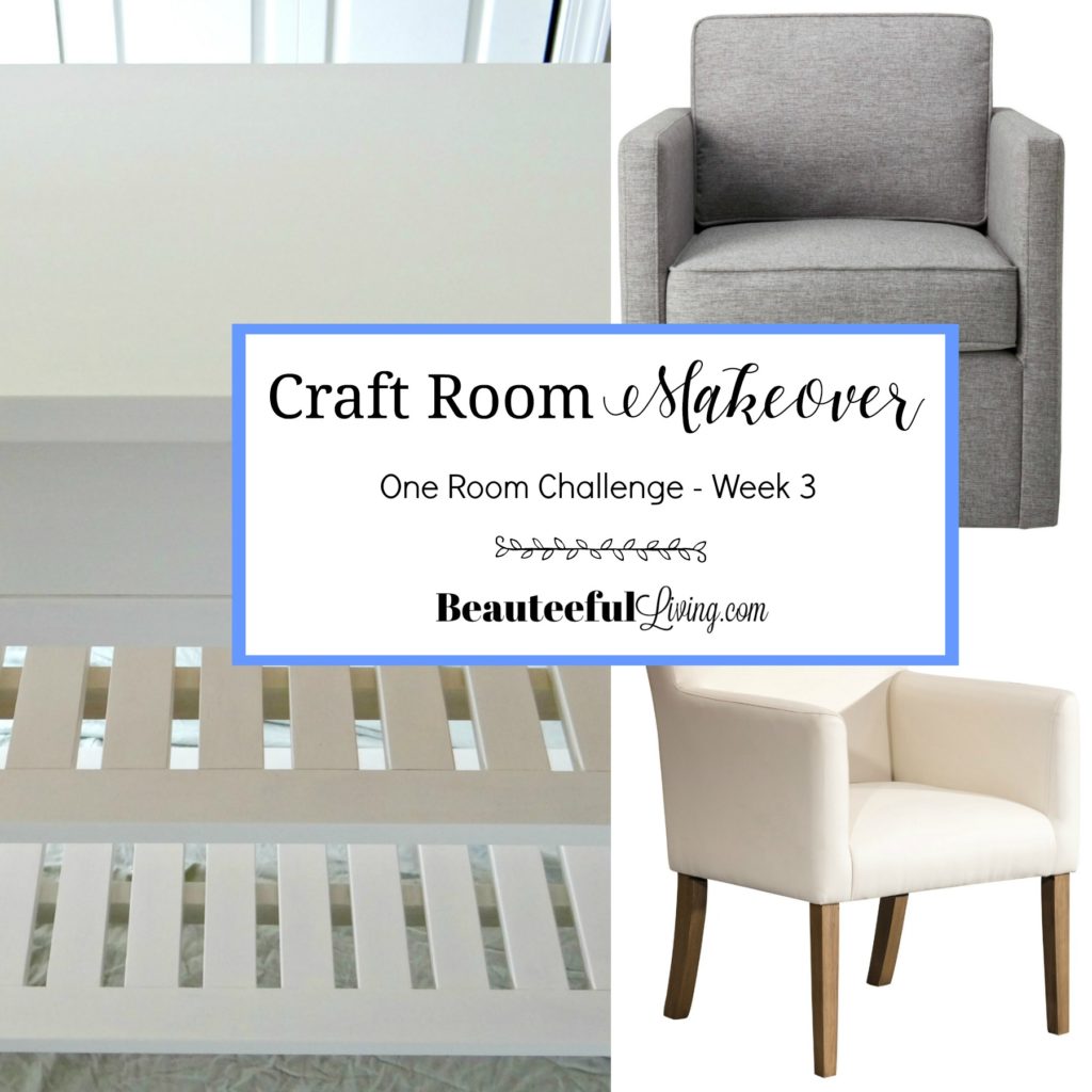 Craft Room Makeover ORC Week 3 - Beauteeful Living