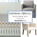 Craft Room Makeover – ORC Week 3