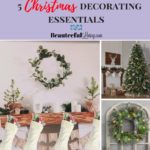 5 Christmas Decorating Essentials